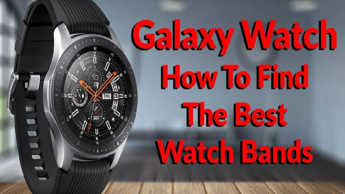 Galaxy Watch Bands – Fit Power, Watch Straps, and Baran
