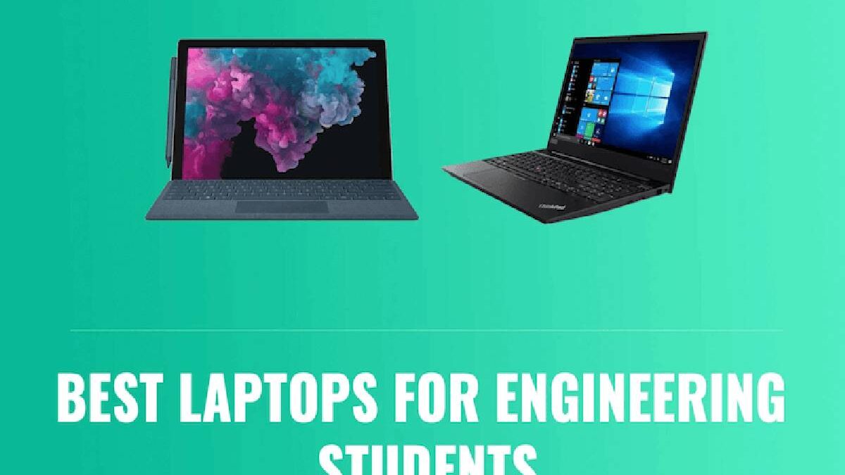 Best Laptops for Engineering Students