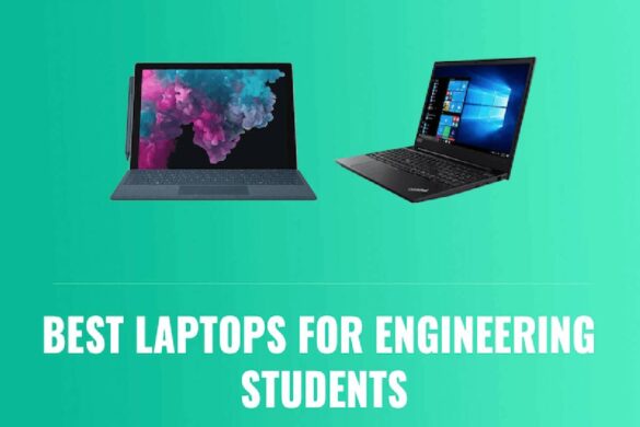 best laptops for engineering students