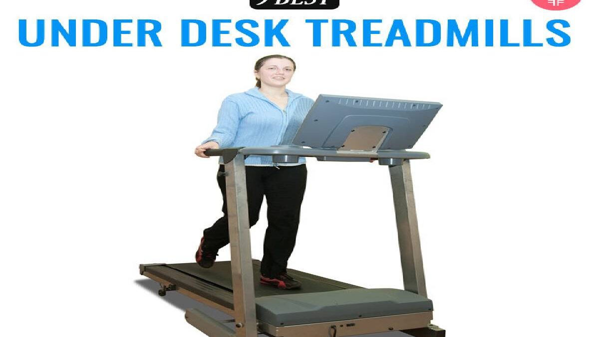 Under Desk Treadmill – About, Benefits, Findings, and More