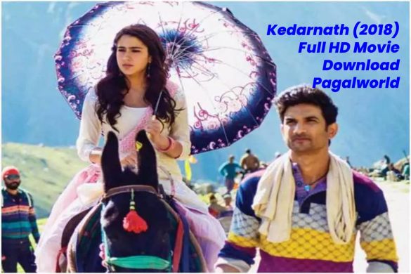 Kedarnath Full Movie