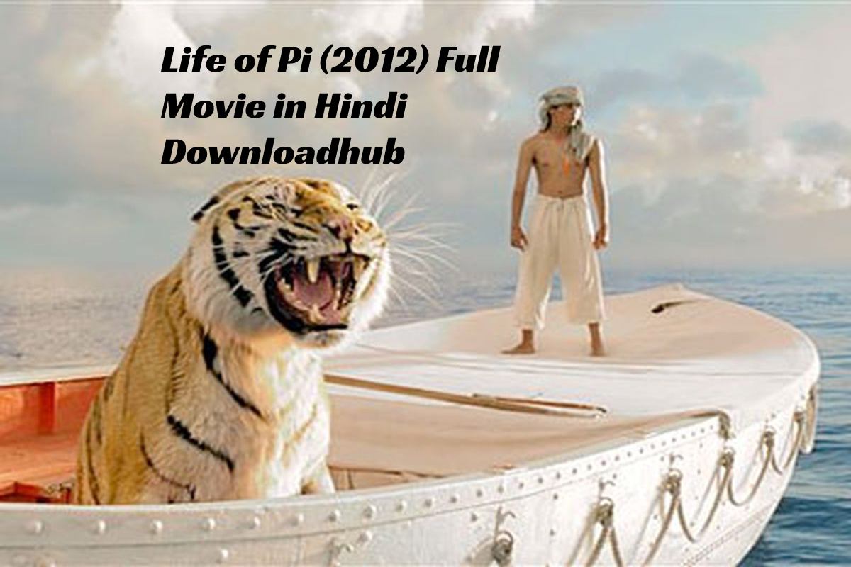 life of pi full movie free download youtube life of pi full movie free download youtube