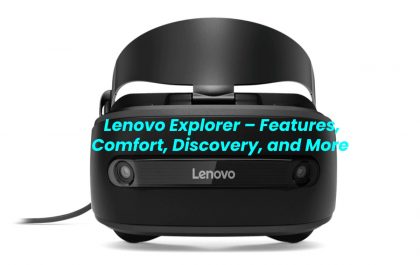 Lenovo Explorer