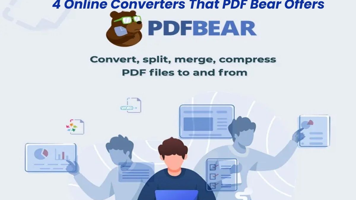 4 Online Converters That PDF Bear Offers