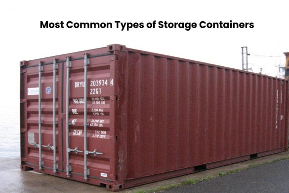 Most Common Types of Storage Containers