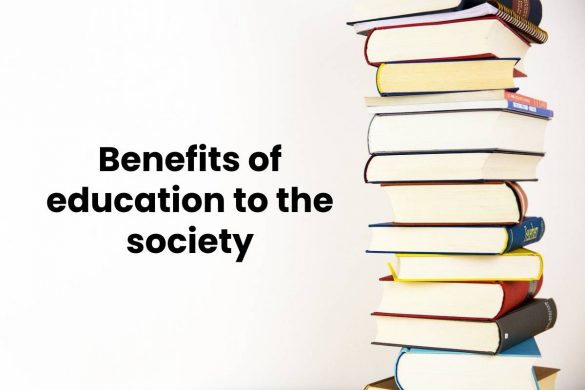 Benefits of education to the society