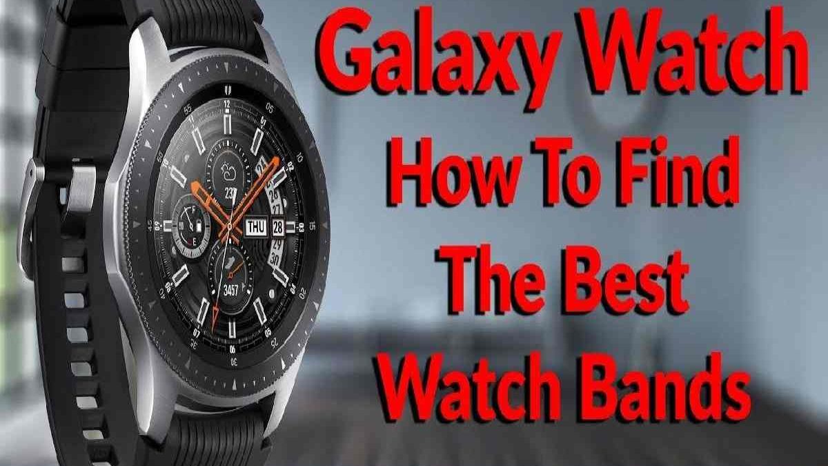 Galaxy Watch Bands – Fit Power, Watch Straps, and Baran