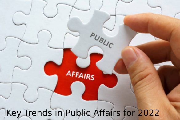 Key Trends in Public Affairs for 2022