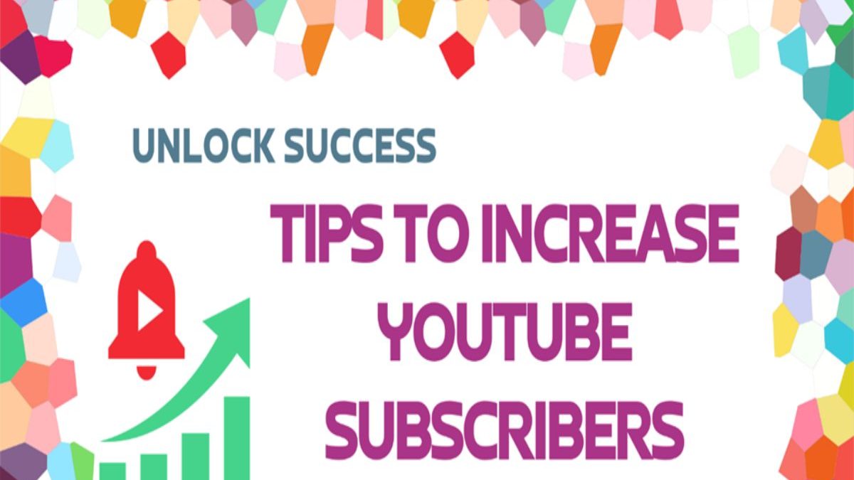 Unlock Success: Tips to Increase YouTube Subscribers