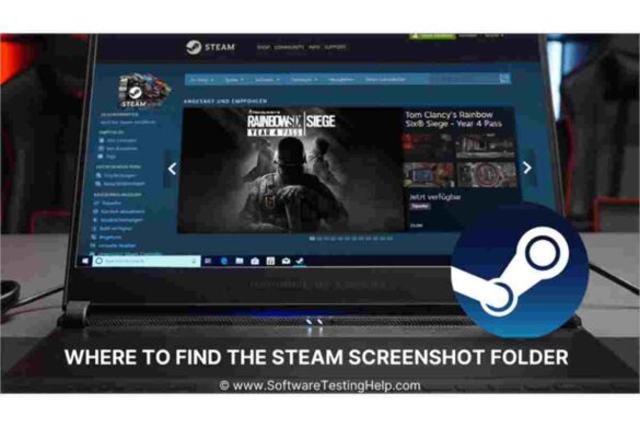 Steam Screenshot Folder – Changes, Access and Find, Save