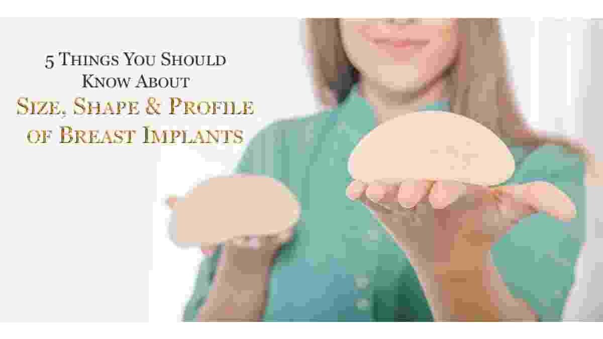 Breast Implant Sizes: Selecting the Ideal Form and Size